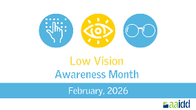 Low Vision Awareness Month